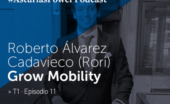 Roberto Álvarez Cadavieco (Rori) · Grow Mobility - Podcast Asturias Power